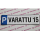 PYSÄKÖINTIKYLTI TARRA VARATTU TAI OMALLA NIMELLA