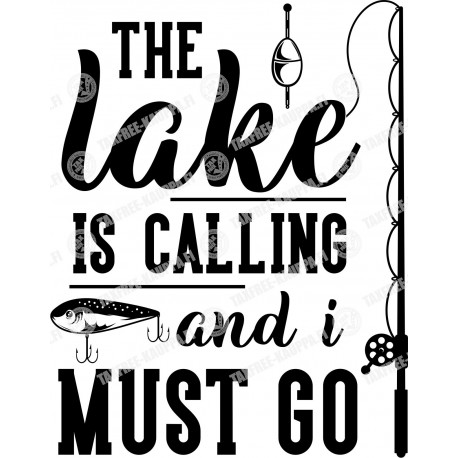 THE LAKE IS CALLING AND I MUST GO