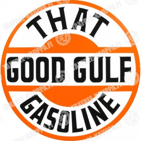 THAT GOOD GULF GASOLINE