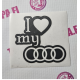 I LOVE MY AUDI