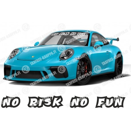 NO RISK NO FUN