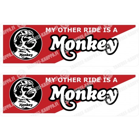 MY OTHER RIDE IS MONKEY TARRAT