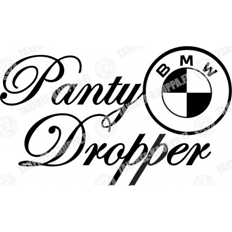 PANTY DROPPER BMW