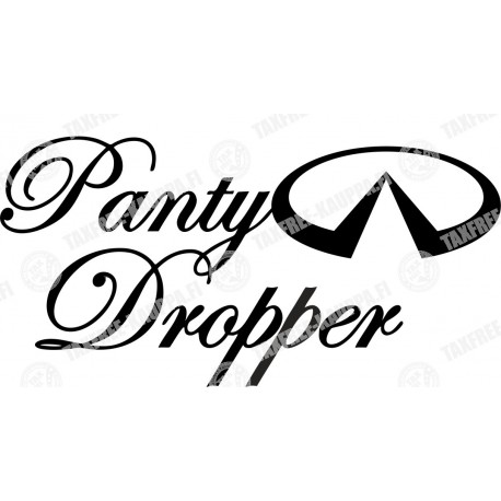 PANTY DROPPER INFINITI