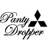 PANTY DROPPER MITSUBISHI