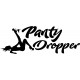 PANTY DROPPER