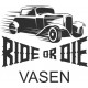 RIDE OR DIE