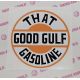 THAT GOOD GULF GASOLINE