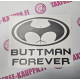 BUTTMAN FOREVER TARRA