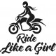 RIDE LIKE A GIRL