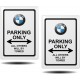 PARKING ONLY BMW ALL OTHERS WILL BY TOWED KOHOTARRAT