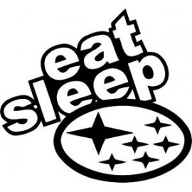 EAT SLEEP SUBARU 