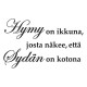 RAKKAUTTA EI VOI TUNTEA,SE TÄYTYY HYVÄKSYÄ