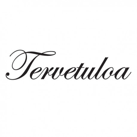 TERVETULOA