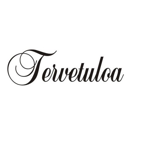 TERVETULOA
