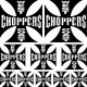 CHOPPERS