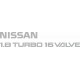 NISSAN 1.8 TURBO 16 VALVE