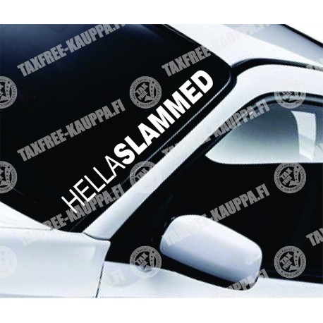 HELLA SLAMMED
