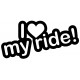 I LOVE MY RIDE!