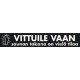 VITTUILE VAAN....