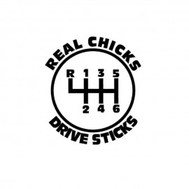 REAL CHICKS DRIVE STICKS