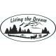LIVING THE DREAM