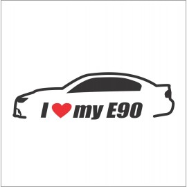 I LOVE MY E90