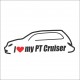 I LOVE MY PT CRUISER