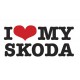 I LOVE MY SKODA