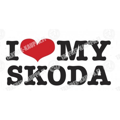 I LOVE MY SKODA