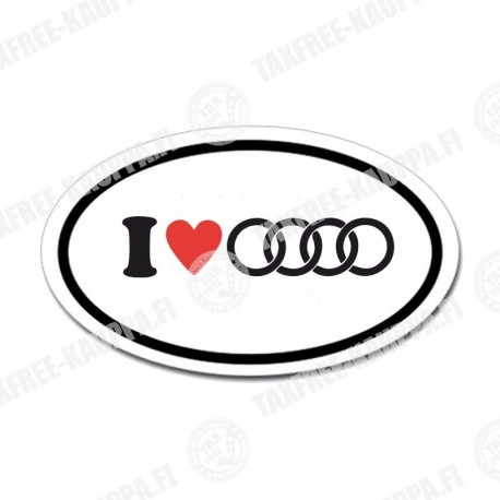 I LOVE MY AUDI