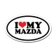 I LOVE MY MAZDA