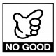 NO GOOD