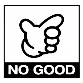 NO GOOD