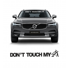 DONT TOUCH MY VOLVO