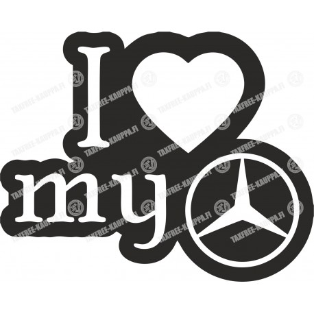 I LOVE MY MERCEDES