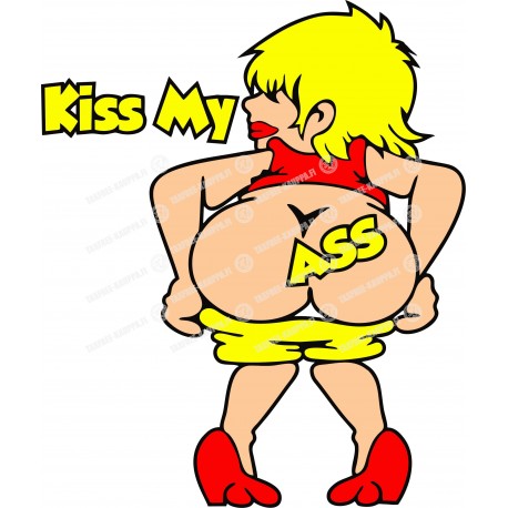 KISS MY ASS