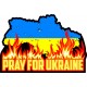 PRAY FOR UKRAINE