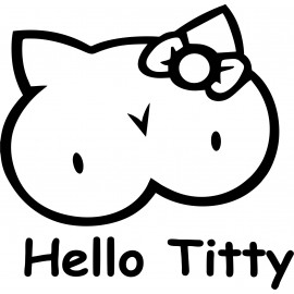 HELLO TITTY