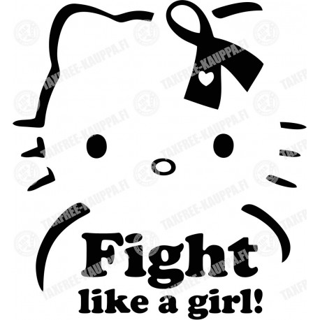 FIGHT LIKE A GIRL!