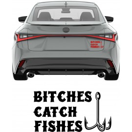 BITCHES CATCH FISHES