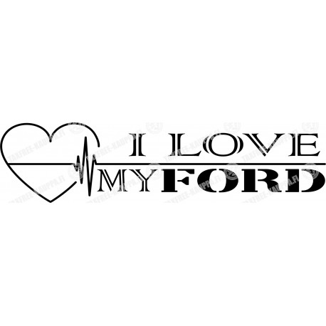  I LOVE MY FORD