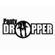 PANTY DROPPER