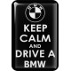 KOHOTARRAT/KEEP CALM AND DRIVE A BMW