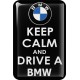 KOHOTARRAT/KEEP CALM AND DRIVE A BMW