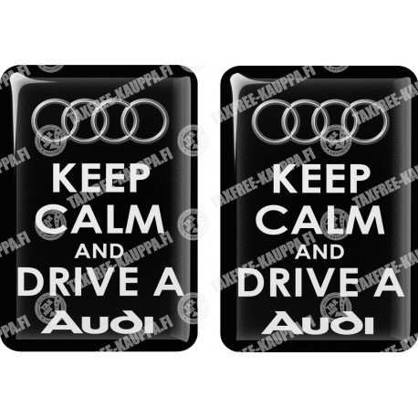 KOHOTARRAT/KEEP CALM AND DRIVE A AUDI