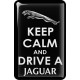KOHOTARRAT/KEEP CALM AND DRIVE A JAGUAR