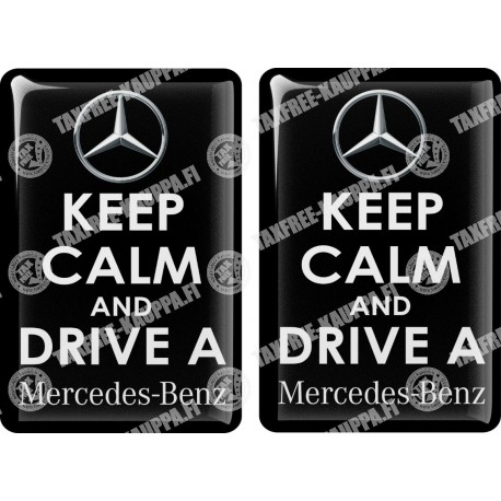KOHOTARRAT/KEEP CALM AND DRIVE A MERCEDES-BENZ