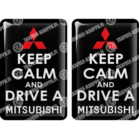 KOHOTARRAT/KEEP CALM AND DRIVE A MITSUBISHI