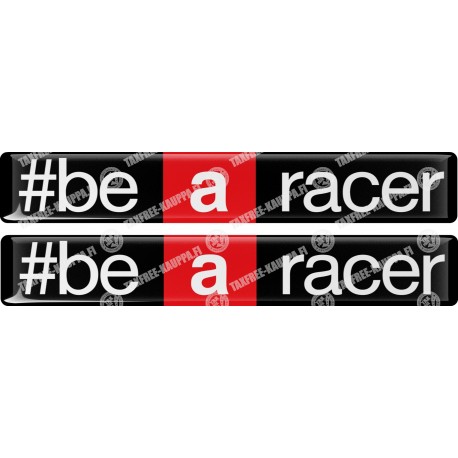 #BE A RACER